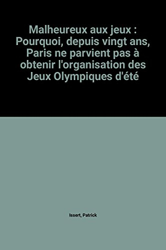 Malheureux aux jeux : pourquoi, depuis vingt ans, Paris ne parvient pas à obtenir l'organisation des