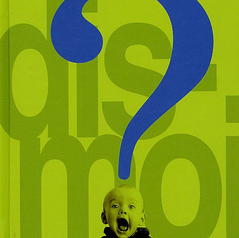 Dis-moi : pose une question, démarre une conversation, noue une amitié