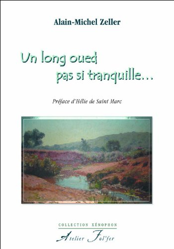 Un long oued pas si tranquille...