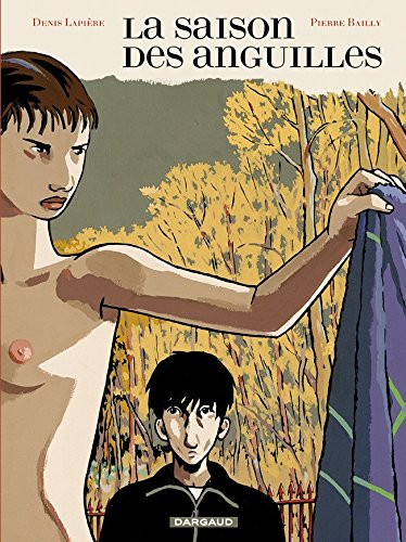 La saison des anguilles