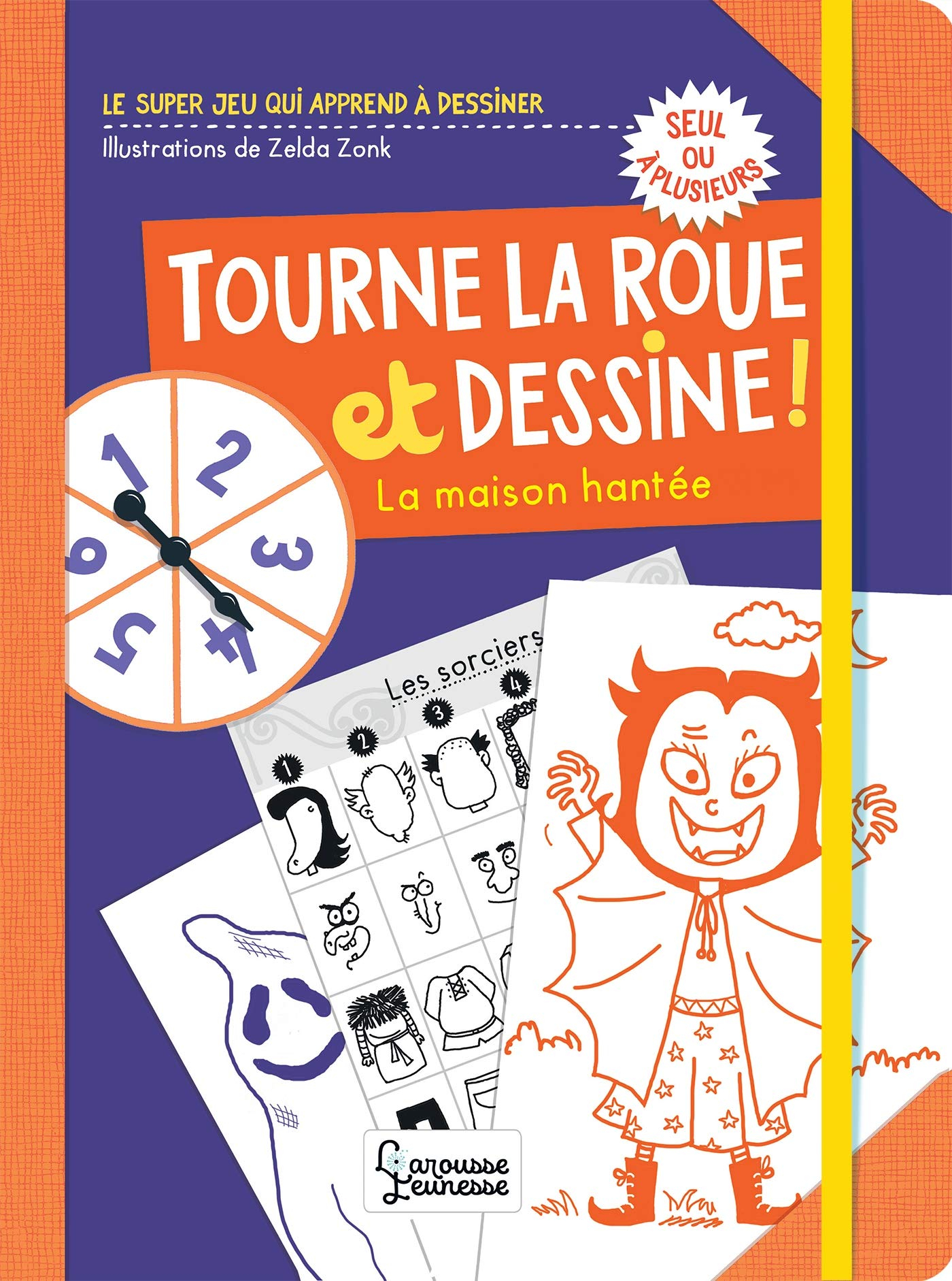 Tourne la roue et dessine ! : la maison hantée