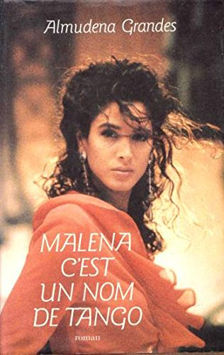 malena c'est un nom de tango
