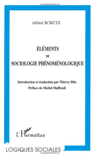 Eléments de sociologie phénoménologique