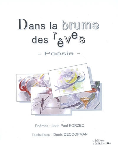 Dans la brume des rêves