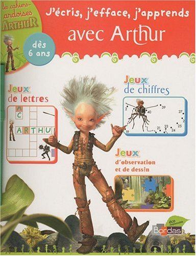 J'écris, j'efface, j'apprends avec Arthur