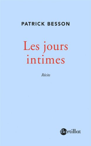 Les jours intimes : récits