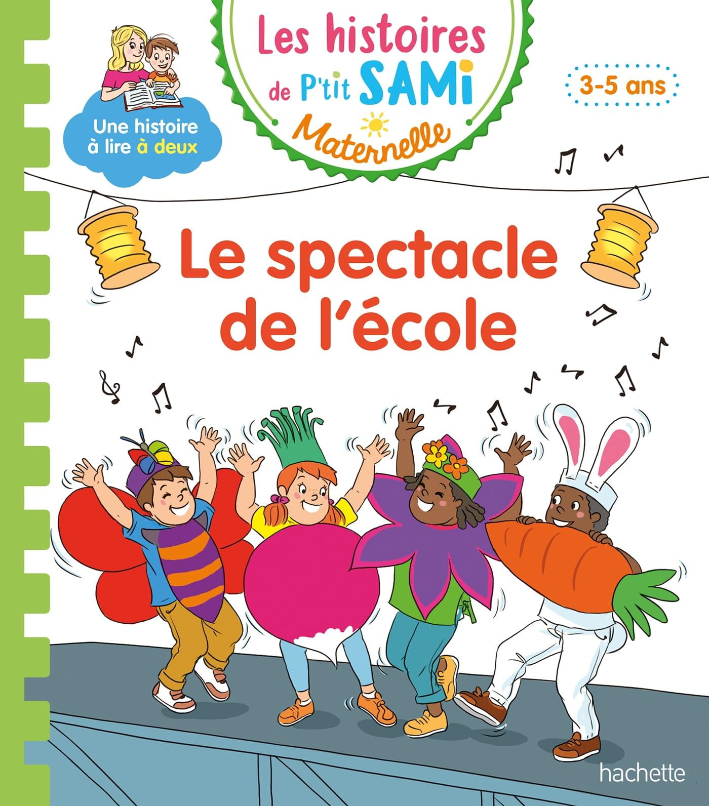 Le spectacle de l'école : 3-5 ans