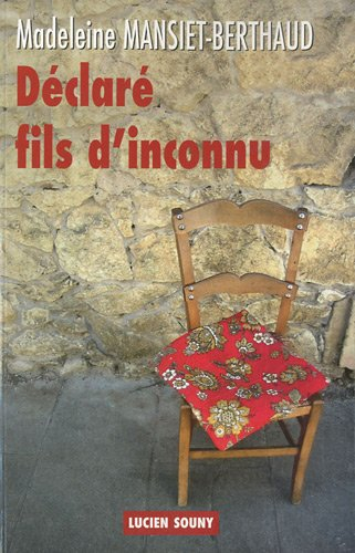 Déclaré fils d'inconnu