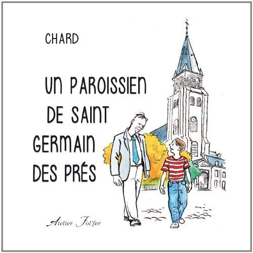 Un paroissien de Saint-Germain-des-Prés