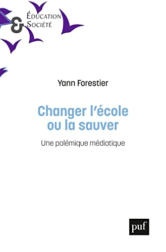 Changer l'école ou la sauver : les questions pédagogiques au prisme d'une polémique médiatique