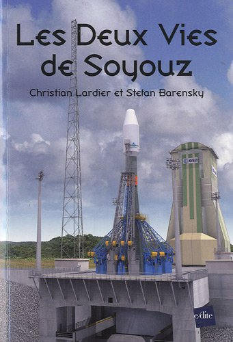 Les deux vies de Soyouz