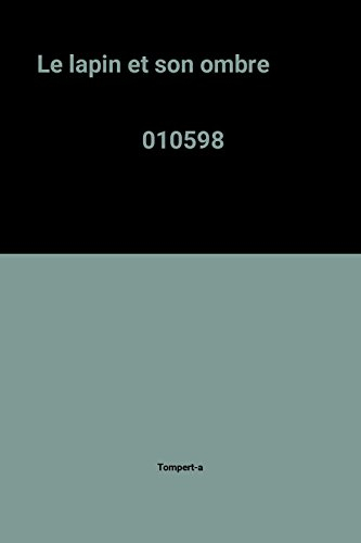Le Lapin et son ombre