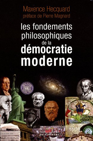 Les fondements philosophiques de la démocratie moderne