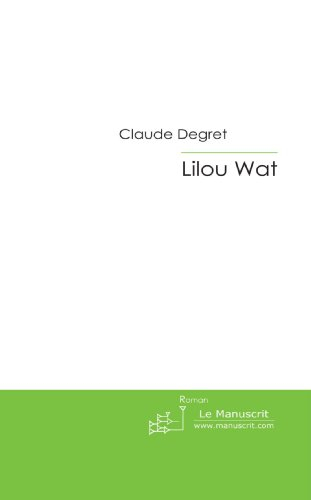 lilou wat