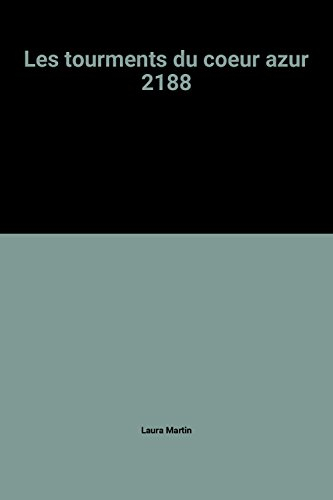 Les tourments du coeur