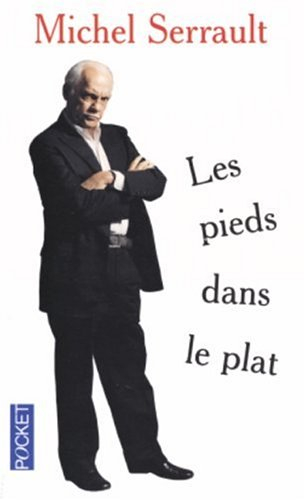 Les pieds dans le plat