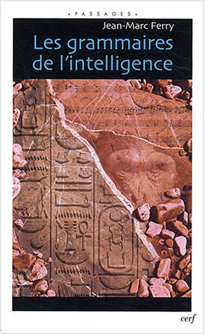 Les grammaires de l'intelligence