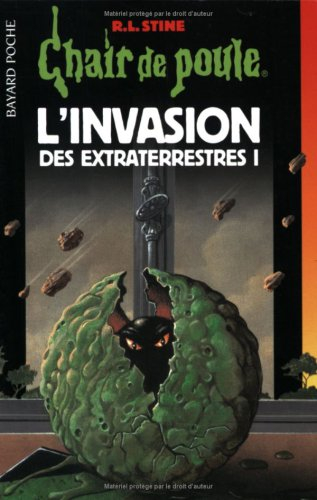 L'invasion des extraterrestres. Vol. 1