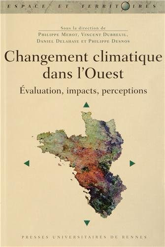 Changement climatique dans l'Ouest : évaluation, impacts, perceptions
