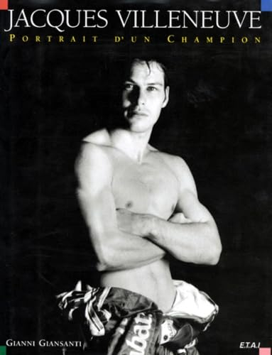 Jacques Villeneuve, portrait d'un champion