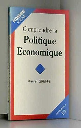 Comprendre la politique économique