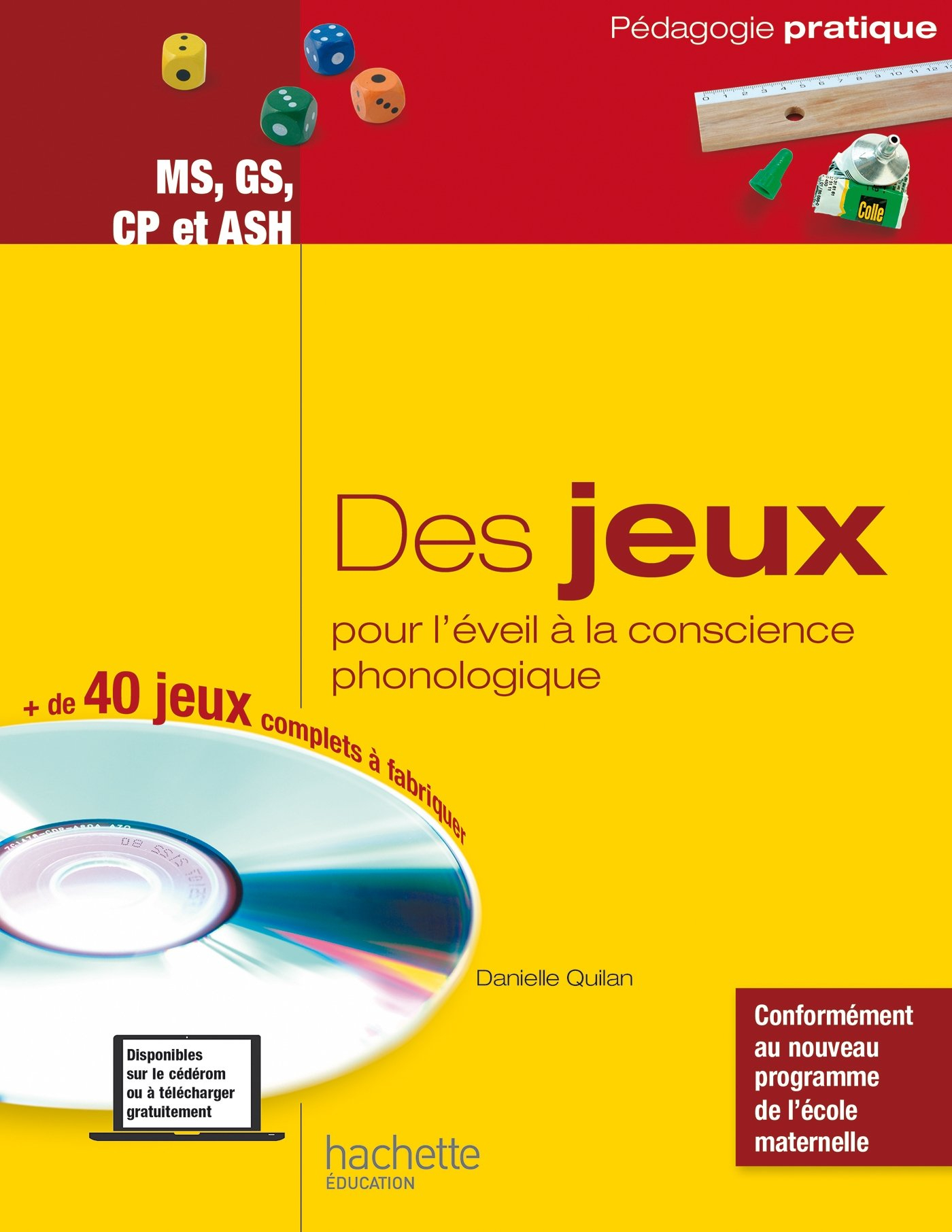 Des jeux pour l'éveil à la conscience phonologique : des jeux pour développer la conscience lexicale