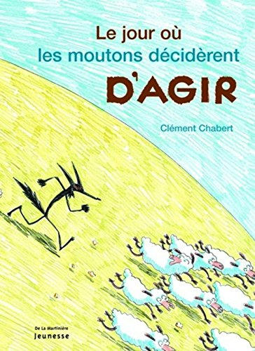 Le jour où les moutons décidèrent d'agir