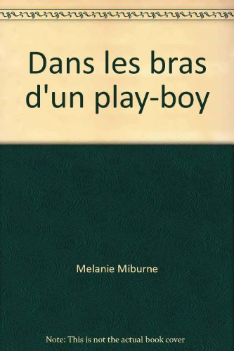 Dans les bras d'un play-boy