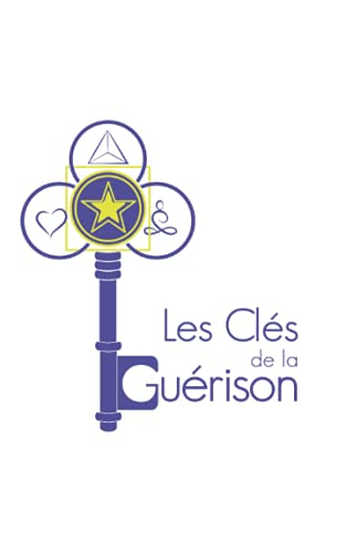 Les clés de la guérison