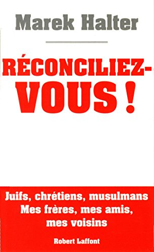 Réconciliez-vous !