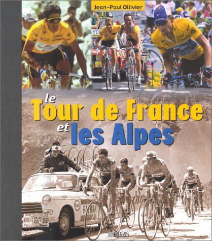 Le Tour de France et les Alpes