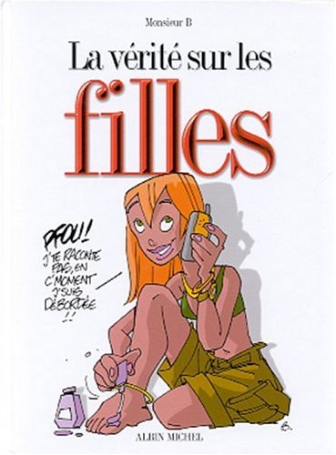 La vérité sur les filles