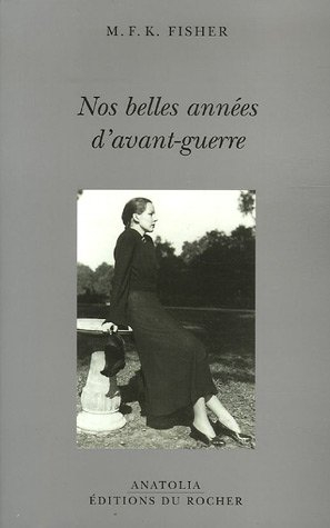 Nos belles années d'avant-guerre