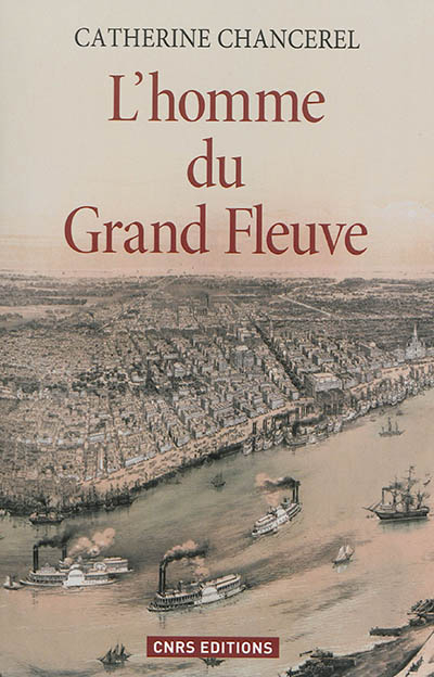 L'homme du grand fleuve