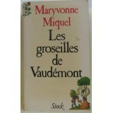 Les groseilles de Vaudémont