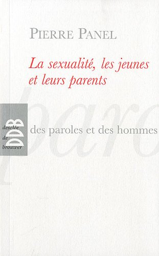 La sexualité, les jeunes et leurs parents