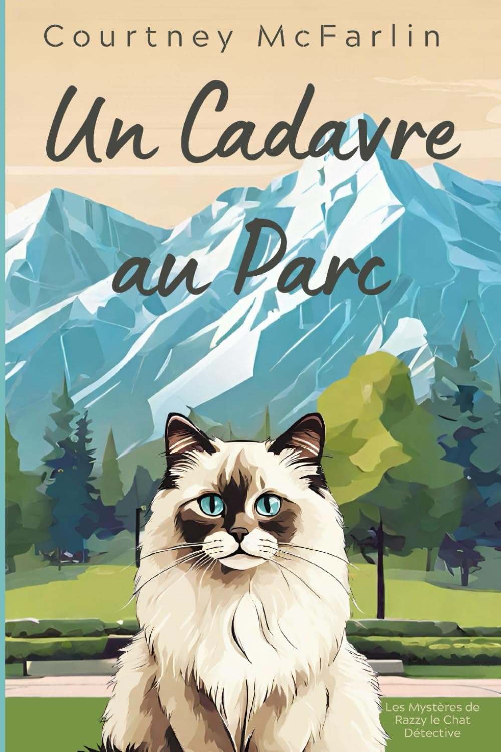 Un Cadavre au Parc: Les Mystères de Razzy le Chat Détective