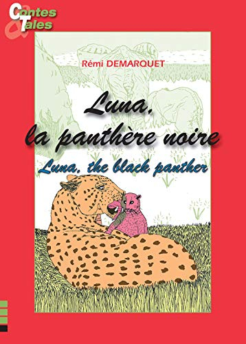 Luna, la panthère noire. Luna, the black panther