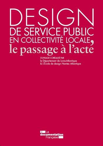 Design de service public en collectivité locale : le passage à l'acte