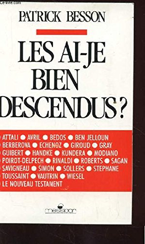 Les ai-je bien descendus ?