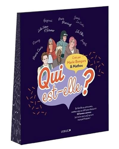 Qui est-elle ? : en famille ou entre amis, mettez-vous au défi pour découvrir 25 femmes connues (et 