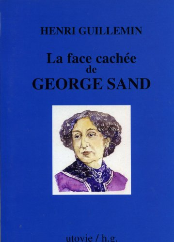 La face cachée de George Sand