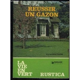 Réussir un gazon