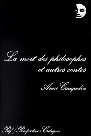 La Mort des philosophes : et autres contes