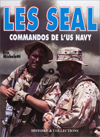 Les Seal Commandos de l'US Navy