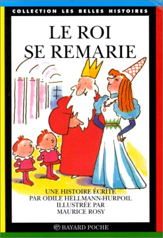 Le Roi se remarie