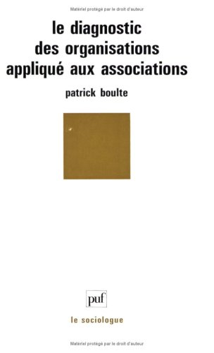 Le Diagnostic des organisations appliqué aux associations