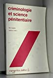 Criminologie et science pénitentiaire
