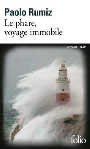 Le phare, voyage immobile