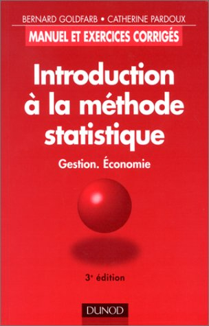 introduction à la méthode statistique : gestion, économie